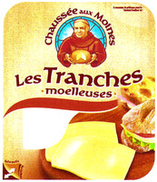 Chaussée aux Moines Les Tranches moelleuses