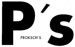 P's PROKSCH'S