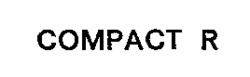 COMPACT R