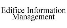 Edifice Information Management