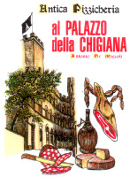 Antica Pizzicheria al PALAZZO della CHIGIANA