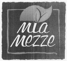 mia mezze