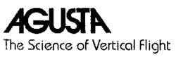 AGUSTA The Science of Vertical Flight