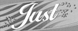 Just