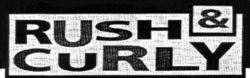RUSH & CURLY