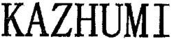 KAZHUMI