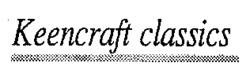 Keencraft classics