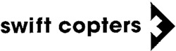 swift copters