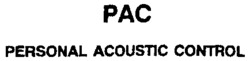 PAC PERSONAL ACOUSTIC CONTROL