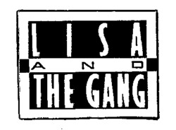 LISA AND THE GANG