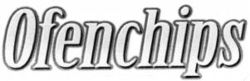 Ofenchips