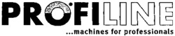 PROFILINE ...machines for professionals