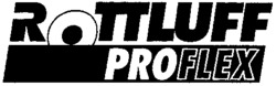 ROTTLUFF PROFLEX