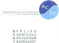 ACAT Technical Service is our Success APPLIED CHEMICALS APPLICATION TECHNOLOGY