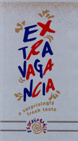 EXTRAVAGANCIA a surprisingly fresh taste