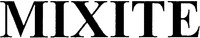 MIXITE