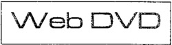 Web DVD