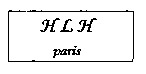 H L H paris