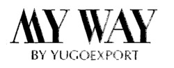 MY WAY