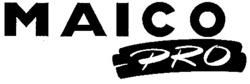 MAICO PRO