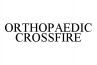 ORTHOPAEDIC CROSSFIRE