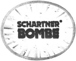SCHARTNER BOMBE