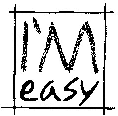 I`M easy