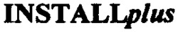 INSTALLplus