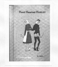 Hard Hearted HARLOT