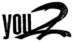 you 2