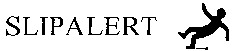 SLIPALERT