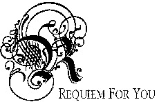 REQUIEM FOR YOU