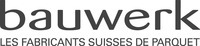 bauwerk LES FABRICANTS SUISSES DE PARQUET