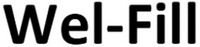Wel-Fill