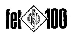 fet 100