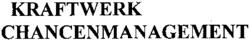 KRAFTWERK CHANCENMANAGEMENT