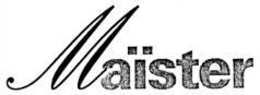 Maïster