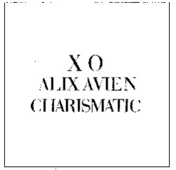 XO ALIX AVIEN CHARISMATIC ALIX AVIEN CHARISMATIC