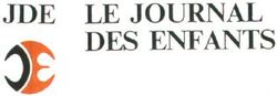 JDE LE JOURNAL DES ENFANTS