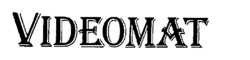 VIDEOMAT