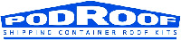 PODROOF SHIPPING CONTAINER ROOF KITS