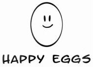 HAPPY EGGS