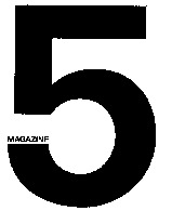 5 MAGAZINE