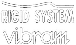 RIGID SYSTEN Vibram