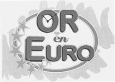 OR en EURO