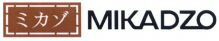 MIKADZO