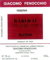 GIACOMO FENOCCHIO RISERVA BAROLO DENOMINAZIONE DI ORIGINE CONTROLLATA E GARANTITA BUSSIA