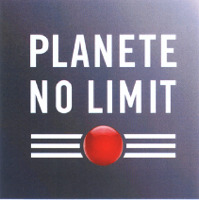 PLANETE NO-LIMIT