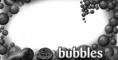 bubbles