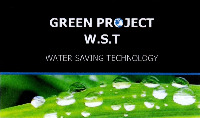 GREEN PROJECT W.S.T WATER SAVING TECHNOLOGY